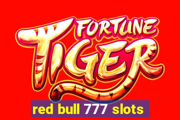 red bull 777 slots